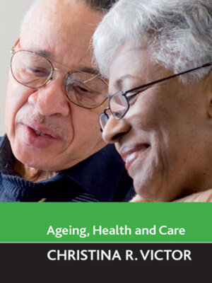 cover image of Ageing, health and care